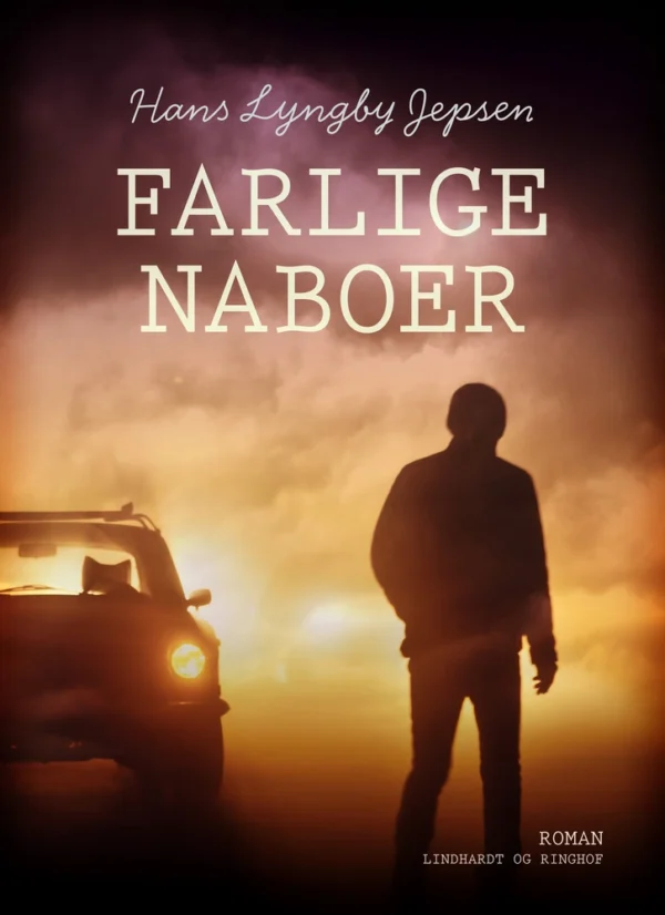 Farlige naboer