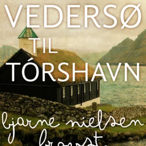 Fra Vedersø til Tórshavn