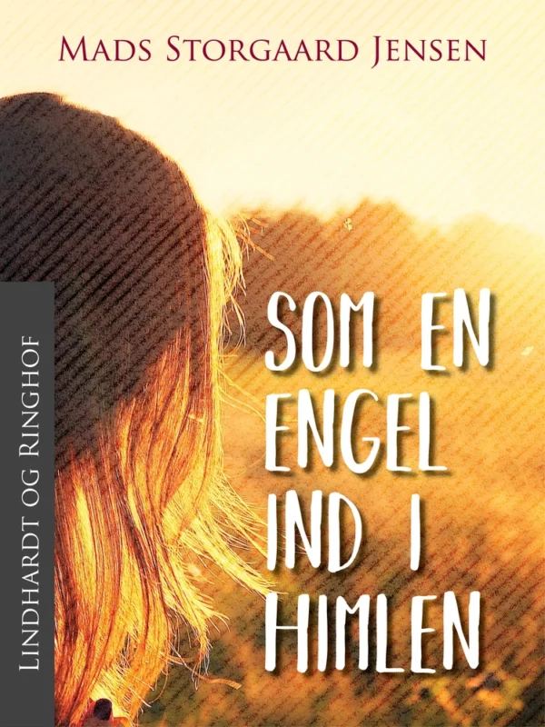 Som en engel ind i himlen