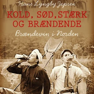 Kold, sød, stærk og brændende
