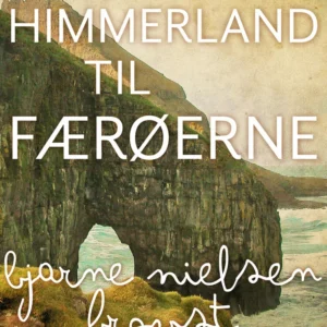 Fra Himmerland til Færøerne