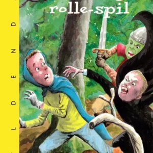 Et farligt rolle-spil I
