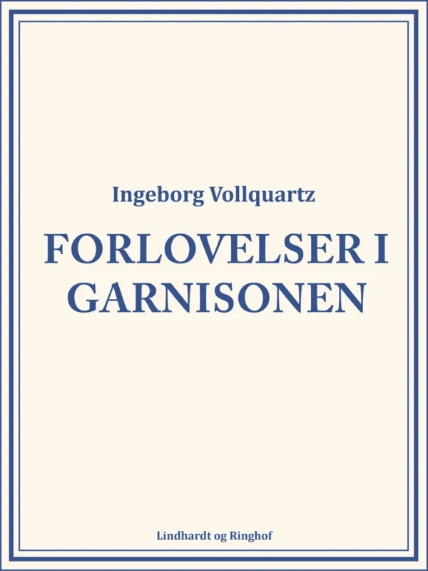 Forlovelser i garnisonen