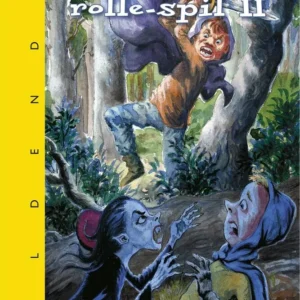 Et farligt rolle-spil II