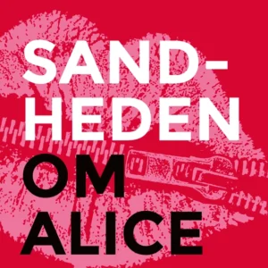 Sandheden om Alice
