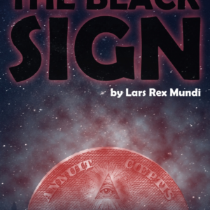 The Black Sign