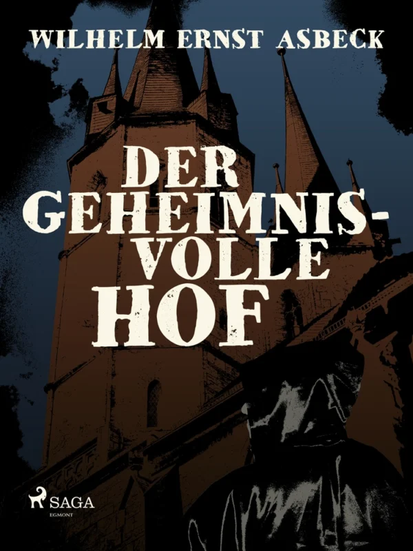 Der geheimnisvolle Hof