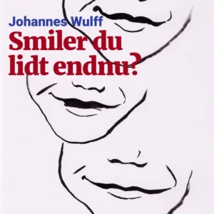 Smiler du lidt endnu?