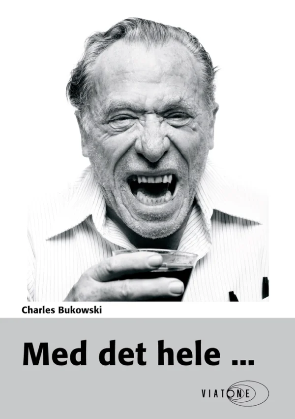 Med det hele ...