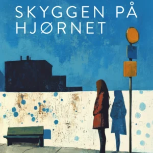 Skyggen på hjørnet