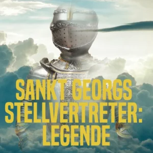 Sankt Georgs Stellvertreter: Legende