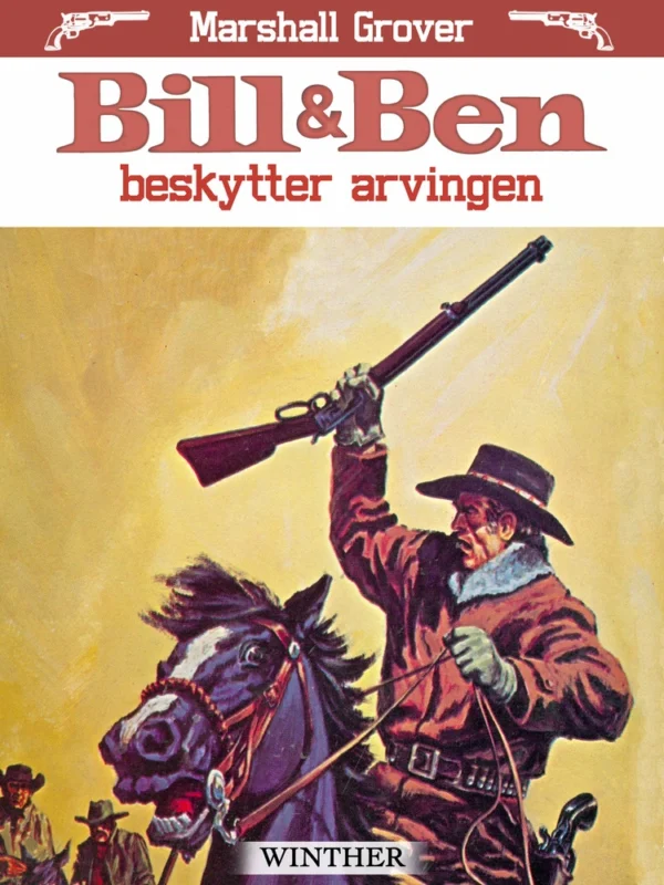 Bill & Ben beskytter arvingen