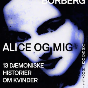 Alice og mig