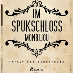 Im Spukschloss Monbijou