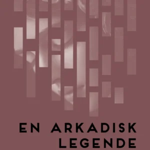 En arkadisk legende