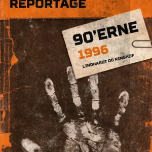 Dansk kriminalreportage 90&apos;erne 1996