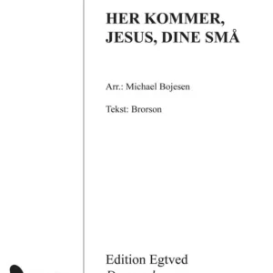 Her kommer, Jesus, dine små