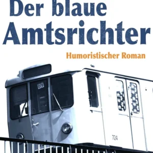 Der blaue Amtsrichter