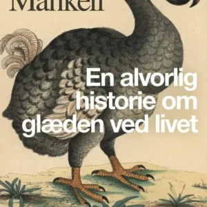 En alvorlig historie om glæden ved livet