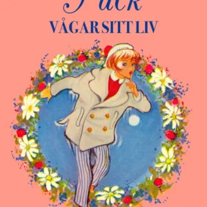 Puck vågar sitt liv