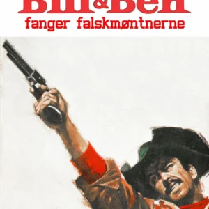 Bill og Ben fanger falskmøntnerne