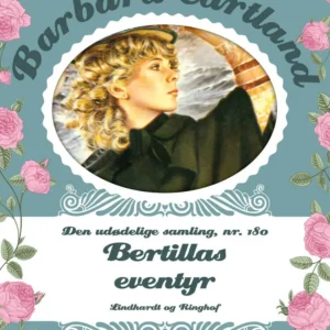 Bertillas eventyr