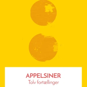 Appelsiner: Tolv fortællinger