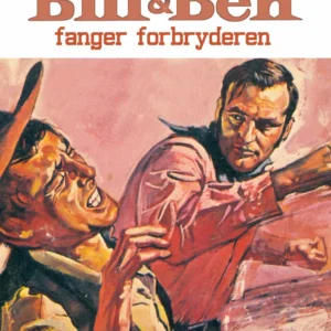 Bill og Ben fanger forbryderen