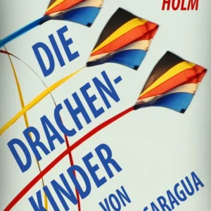 Die Drachenkinder von Nicaragua