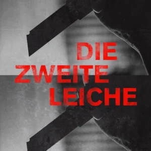 Die zweite Leiche