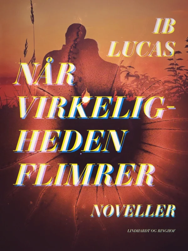 Når virkeligheden flimrer