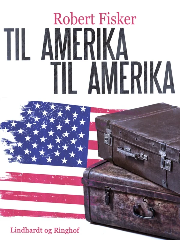 Til Amerika - til Amerika