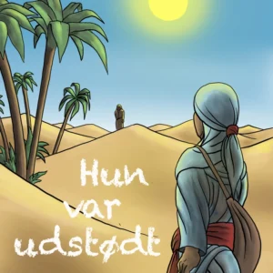Hun var udstødt