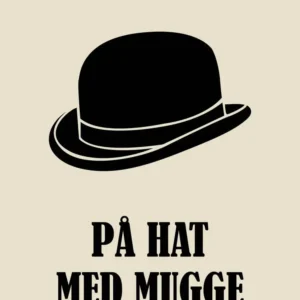På hat med Mugge