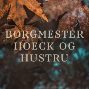 Borgmester Hoeck og hustru