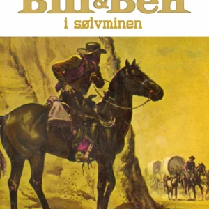 Bill og Ben i sølvminen