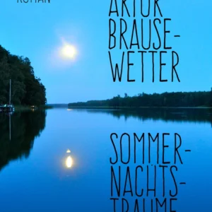 Sommernachtsträume
