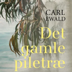 Det gamle piletræ