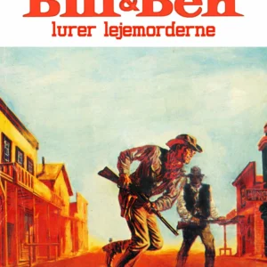 Bill og Ben lurer lejemorderne