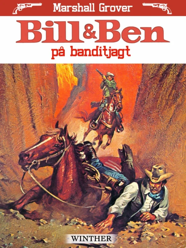 Bill og Ben på banditjagt