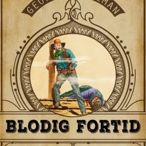 Blodig fortid