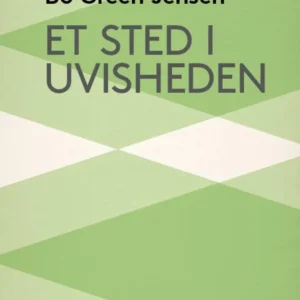 Et sted i uvisheden