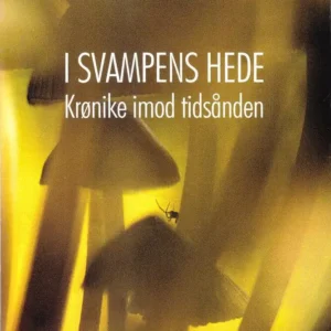 I svampens hede