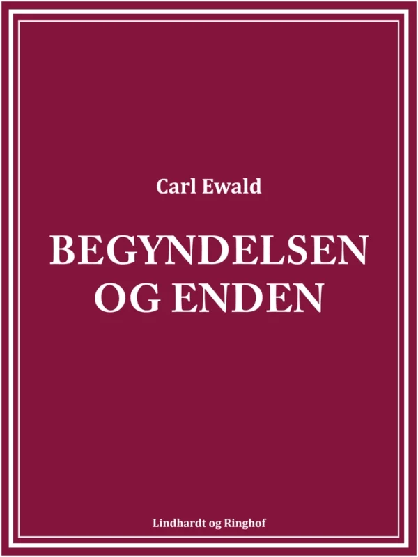 Begyndelsen og enden