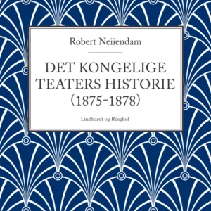 Det Kongelige Teaters historie (1875-1878)