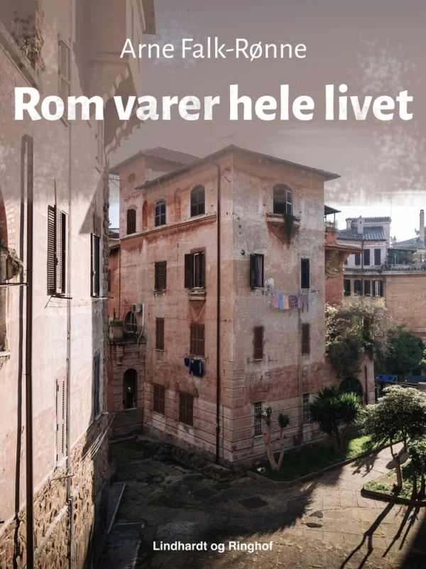 Rom varer hele livet