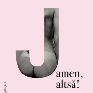 Jamen, altså!