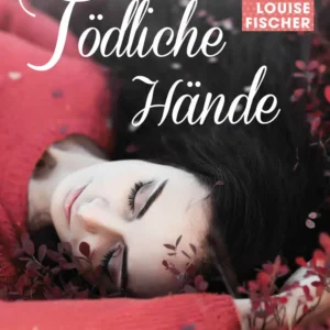 Tödliche Hände