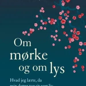 Om mørke og om lys