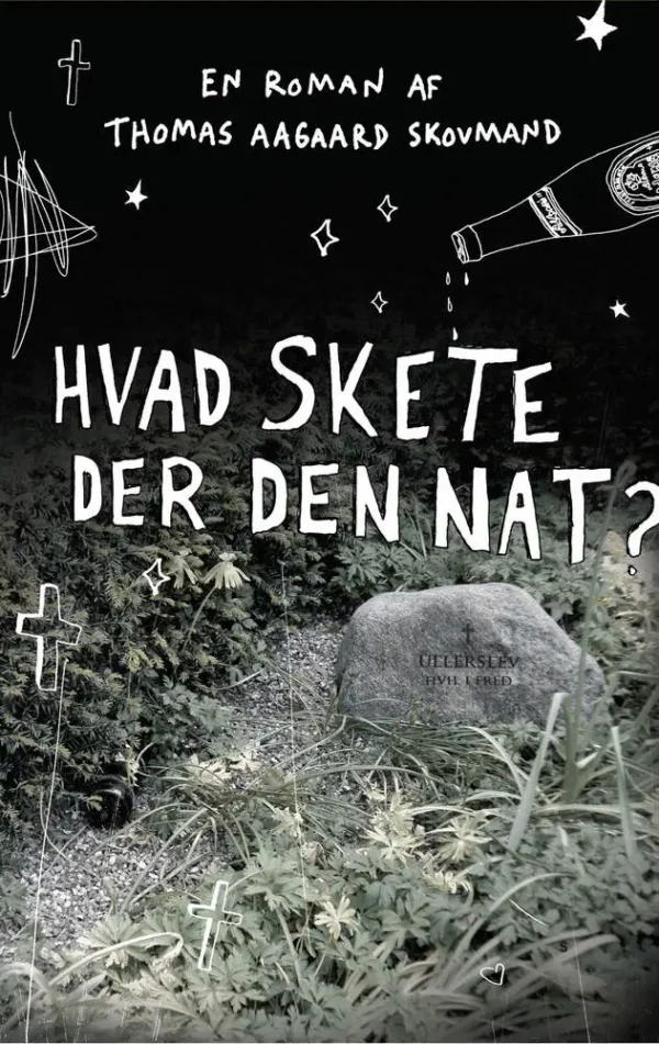 Hvad skete der den nat?